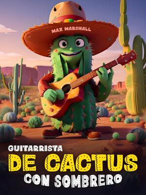 cover image of Guitarrista de Cactus con Sombrero